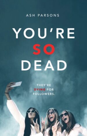 9780702311291 - You're so dead - Ash Parsons