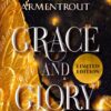 Grace and glory