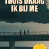 Thuis draag ik bij me