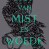 Hof van mist en woede
