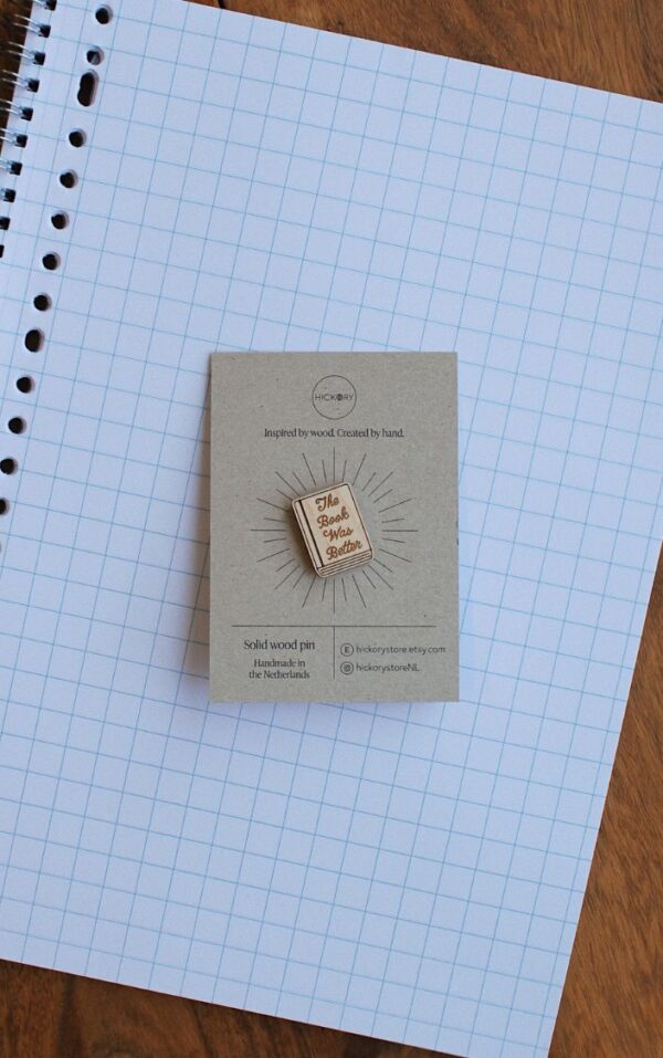Bookish Pin 'The Book was Better'