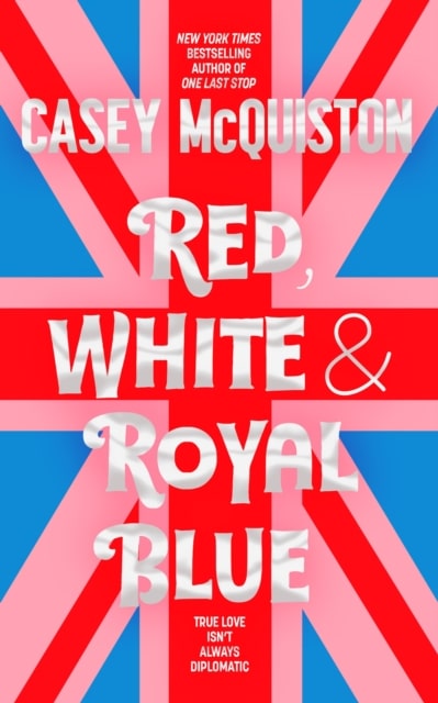 Red, White & Royal Blue Collector's Edition