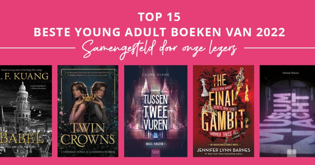 Koningin Bij werkplaats De beste Young Adult boeken van 2022 volgens onze lezers | Ontdek ze bij So  Many Pages