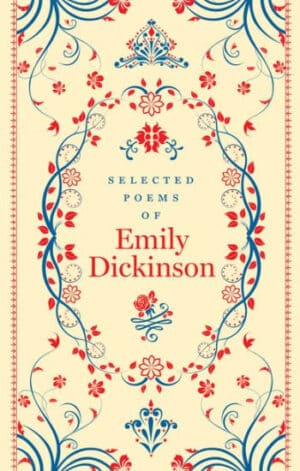 Selected Poems of Emily Dickinson (Barnes & Noble Collectible Editions)