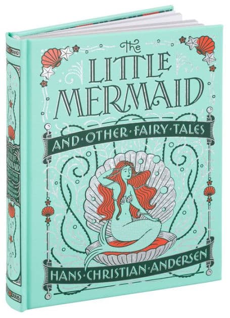 The Little Mermaid and Other Fairy Tales (Barnes & Noble Collectible Editions)