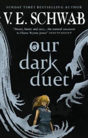 Our Dark Duet (collectors hardback)