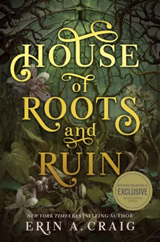 House of Roots and Ruin