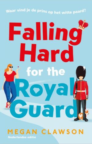 Falling Hard For The Royal Guard