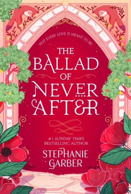 The Ballad of Never After (Paperback)