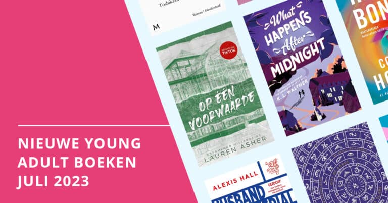 Nieuwe Young Adult boeken juli 2023