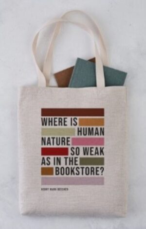 Where Is Human Nature So Weak as in the Bookstore?