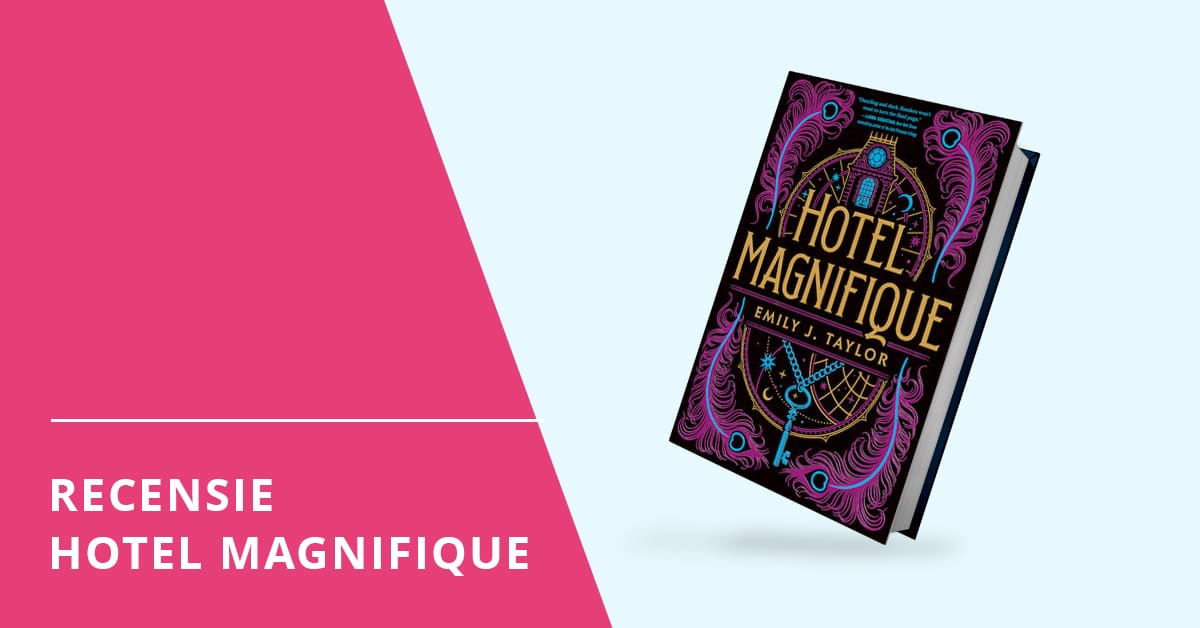 Recensie Hotel Magnifique