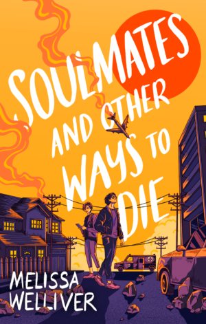 Soulmates and Other Ways to Die