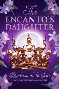The Encanto's Daughter (US Edition)