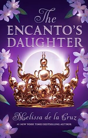 The Encanto's Daughter (US Edition)
