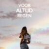 Voor altijd regen