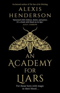 9780857505569 - Academy for Liars - Alexis Henderson