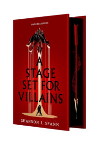 A Stage Set for Villains (Deluxe Limited Edition)
