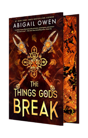 The Things Gods Break (US Limited Edition)