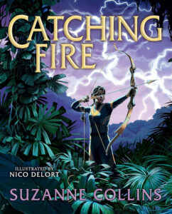 Catching Fire (Illustrated Edition)