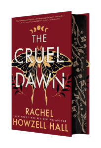 The Cruel Dawn (US Limited Edition)