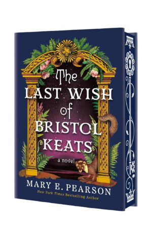 The Last Wish of Bristol Keats (US Limited Edition)