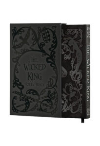 The Wicked King (Collectors Edition)