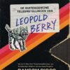 De buitengewone teleurstellingen van Leopold Berry - licht beschadigd