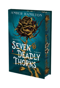 Seven Deadly Thorns: Deluxe Limited Edition