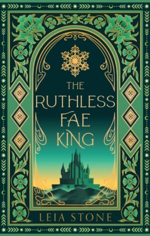 The Ruthless Fae King