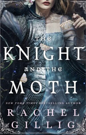 The Knight and the Moth