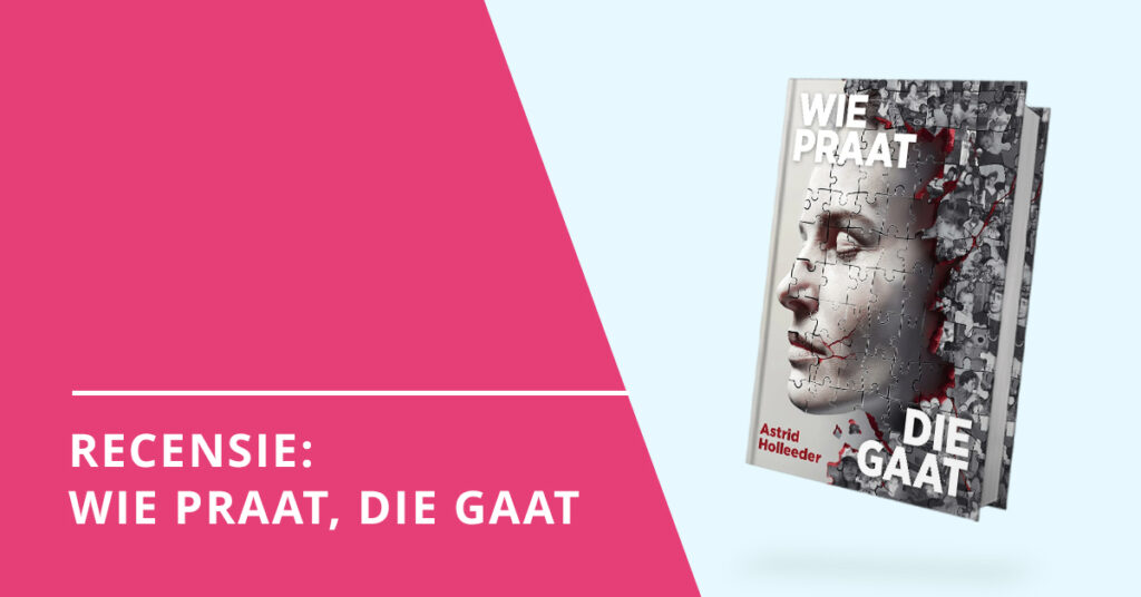 Recensie banner Wie praat die gaat