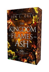 The Kingdom of Flames and Ash  (Limited Edition)