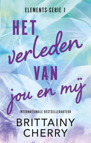 Het verleden van jou en mij