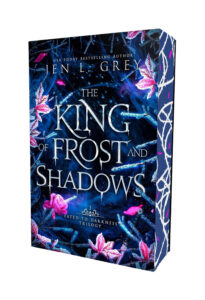The King of Frost and Shadows (Limited Edition)