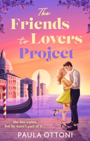 9780263397529 - The Friends to Lovers Project