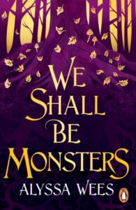 9781804941812 - We Shall Be Monsters