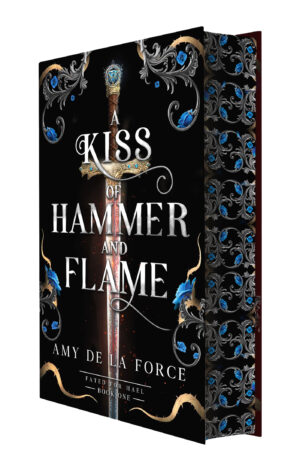 A Kiss of Hammer and Flame (Limited Edition)