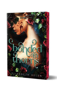 Bonded by Thorns (Deluxe Edition)
