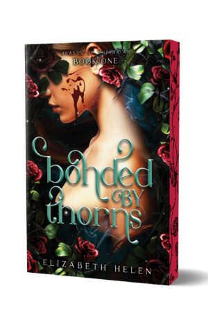 Bonded by Thorns (Deluxe Edition)