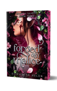 Forged by Malice (Deluxe Edition)
