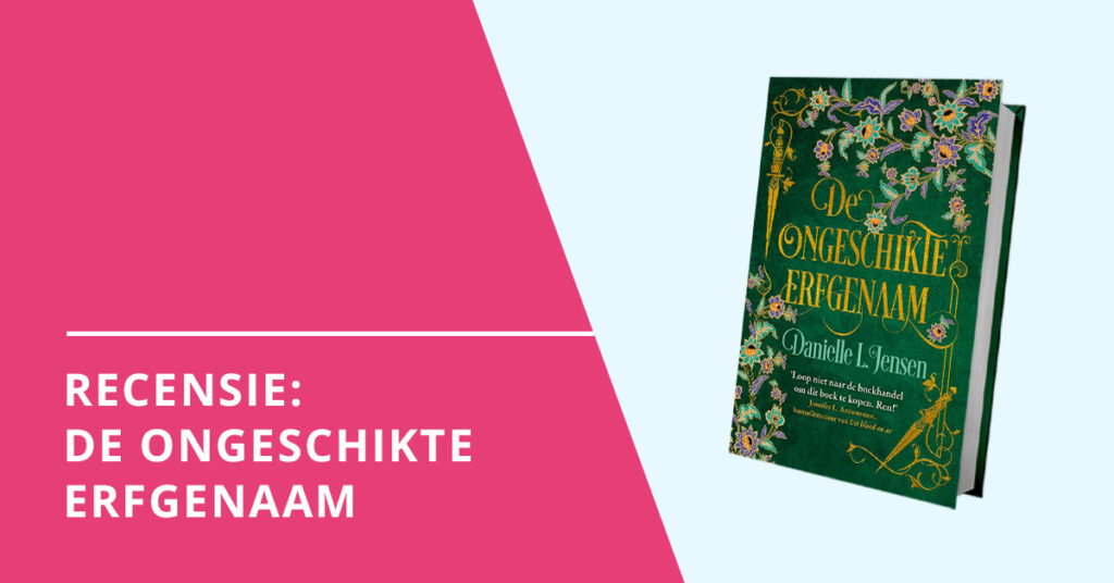 Recensie De Ongeschikte Erfgenaam