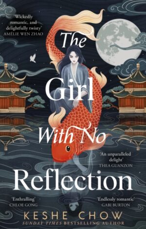 9781399733793 - The Girl With No Reflection