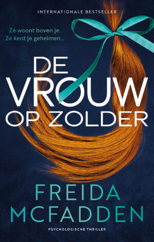 De vrouw op zolder
