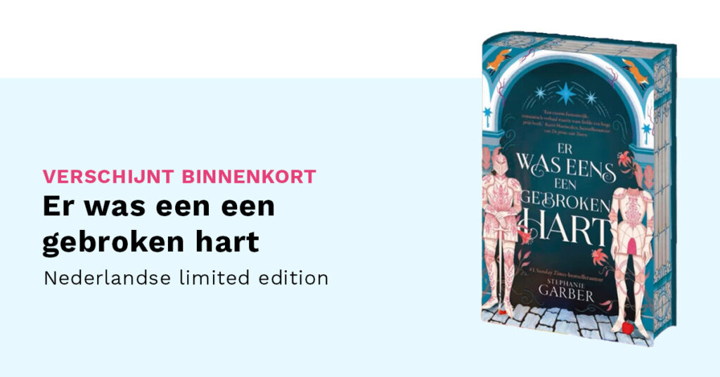 Pre order verschijnt binnenkort Er was eens een gebroken hart