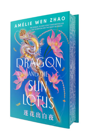 The Dragon and the Sun Lotus (Limited Edition)