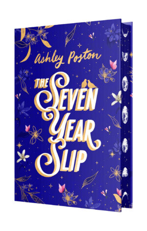 The Seven Year Slip (Collector's Edition)