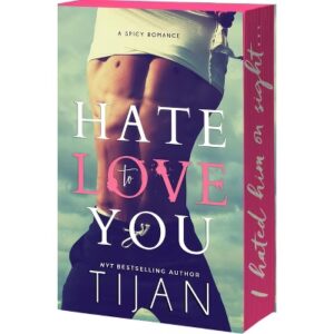 Hate to Love You