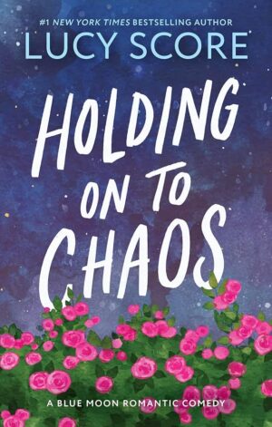 Holding on to Chaos (US edition)