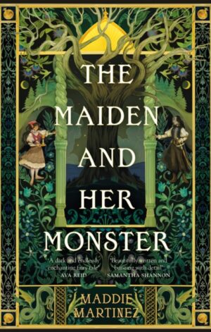 The Maiden and Her Monster